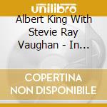 Albert King With Stevie Ray Vaughan - In Session cd