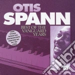 Otis Spann - Best Of The Vanguard Years cd