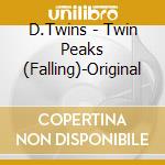 D.Twins - Twin Peaks (Falling)-Original cd