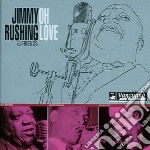 Jimmy Rushing & Friends - Oh Love
