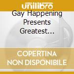 Gay Happening Presents Greatest Ballads Remixed cd