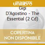 Gigi D'Agostino - The Essential (2 Cd) cd musicale di Gigi D'agostino