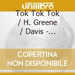 Tok Tok Tok / H. Greene / Davis - Dining With Jazz cd