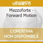 Mezzoforte - Forward Motion cd