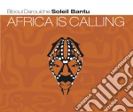 Darouiche Biboul - Soleil Bantu - Africa Is Calling