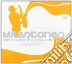 Milestones - Jazz Classics In A Funky Vibe cd