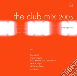 Various - Club Mix 2005 cd musicale di Various