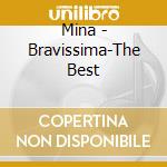 Mina - Bravissima-The Best cd musicale di Mina