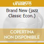 Brand New (jazz Classic Econ.) cd musicale di HERMAN WOODY