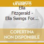 Ella Fitzgerald - Ella Swings For Lovers cd musicale di Ella Fitzgerald