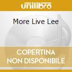More Live Lee cd musicale di KONITZ LEE