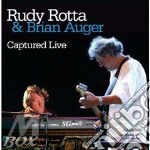 Rotta Rudy & Auger Brian - Captured Live