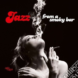 Blues From A Smoky Bar (2 Cd) cd musicale di Artisti Vari