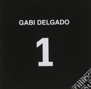 Gabi Delgado - No. 1 cd musicale di Delgado Gabi