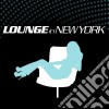 Lounge In New York / Various (3 Cd) cd