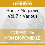 House Megamix Vol.7 / Various cd
