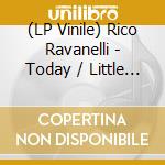 (LP Vinile) Rico Ravanelli - Today / Little Bitch (12') vinile