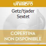 Getz/tjader Sextet cd musicale di GETZ S./TJADER C.