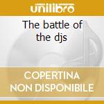 The battle of the djs cd
