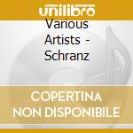Various Artists - Schranz cd