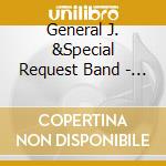 General J. &Special Request Band - Addis Ababa cd