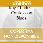 Ray Charles - Confession Blues cd