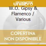 W.O. Gipsy & Flamenco / Various cd