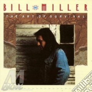 The art of survival - cd musicale di Bill Miller