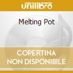Melting Pot cd
