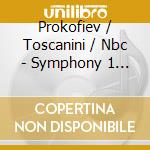 Prokofiev / Toscanini / Nbc - Symphony 1 Classical cd