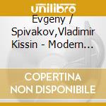 Evgeny / Spivakov,Vladimir Kissin - Modern Portraits: Russian Works cd