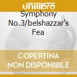 Symphony No.3/belshazzar's Fea cd
