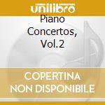 Piano Concertos, Vol.2 cd