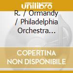 R. / Ormandy / Philadelphia Orchestra Strauss - Also Sprach Zarathustra / Don Juan cd