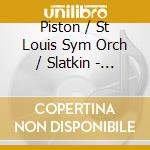 Piston / St Louis Sym Orch / Slatkin - Sym No 6 cd musicale