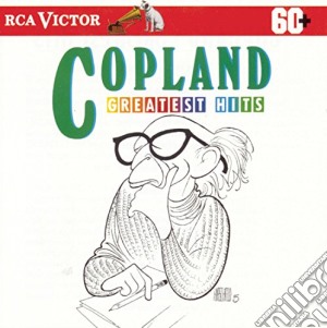 Aaron Copland - Greatest Hits cd musicale di Aaron Copland