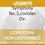 Symphony No.3,coriolan Ov. cd musicale di Fritz Reiner