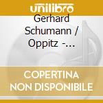 Gerhard Schumann / Oppitz - Carnaval Op 9 cd