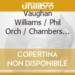 Vaughan Williams / Phil Orch / Chambers - A London Sym cd musicale di Leonard Slatkin