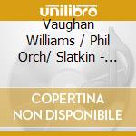 Vaughan Williams / Phil Orch/ Slatkin - Syms 8 cd