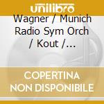 Wagner / Munich Radio Sym Orch / Kout / Seiffert - Magische Tone cd musicale di Artisti Vari