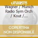 Wagner / Munich Radio Sym Orch / Kout / Seiffert - Magische Tone cd
