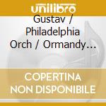 Gustav / Philadelphia Orch / Ormandy Holst - Planets cd musicale di Eugene Ormandy