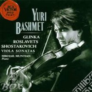 Bashmet Yuri - Glinka / Shostakovich: Sonatas cd musicale di Yuri Bashmet