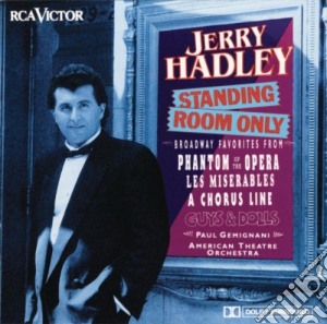 Lerner & Loewe - Jerry Hadley - Standing Room Only cd musicale di Jerry Hadley
