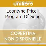 Leontyne Price - Program Of Song cd musicale di Leontyne Price