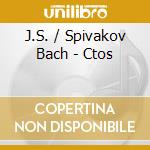 J.S. / Spivakov Bach - Ctos cd
