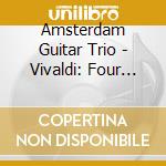 Amsterdam Guitar Trio - Vivaldi: Four Seasons