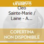 Cleo Sainte-Marie / Laine - A Beautiful Ping cd
