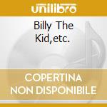 Billy The Kid,etc. cd musicale di Morton Gould